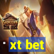 xt bet